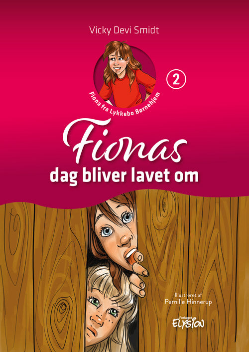 Fionas dag bliver lavet om