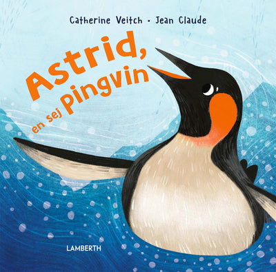 Astrid, en sej pingvin
