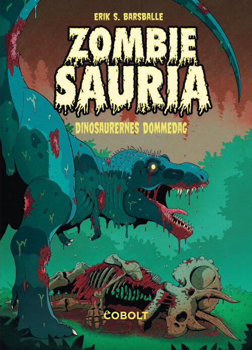 Zombiesauria: Dinosaurernes dommedag