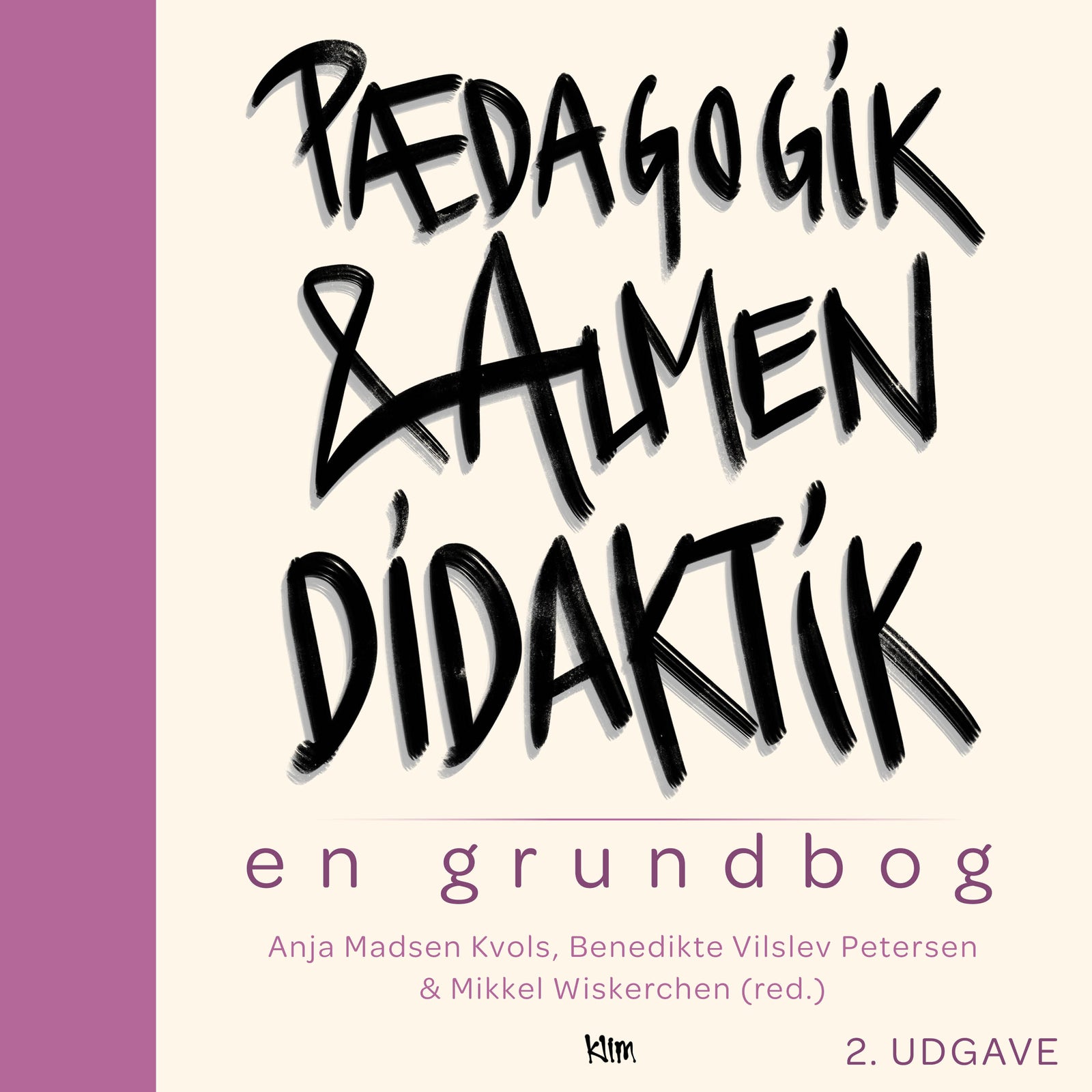 Pædagogik og almen didaktik (rev.)