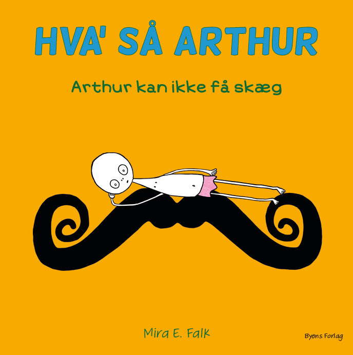 Arthur kan ikke få skæg