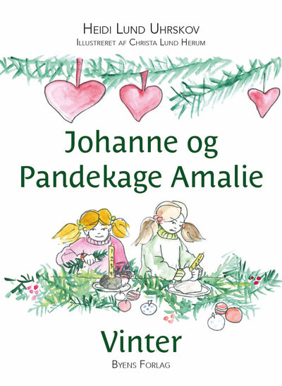Johanne og Pandekage Amalie