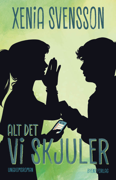 Alt det vi skjuler