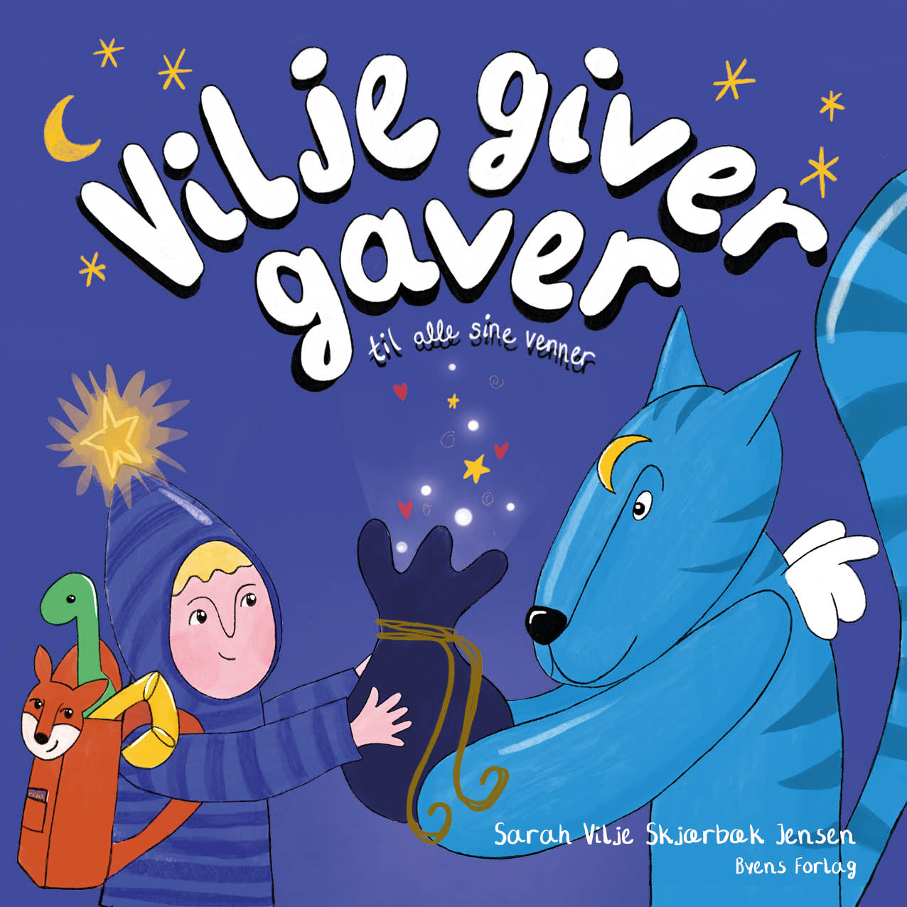 Vilje giver gaver