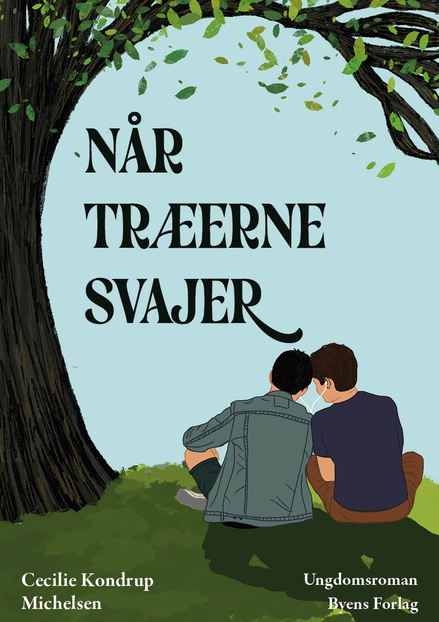Når træerne svajer