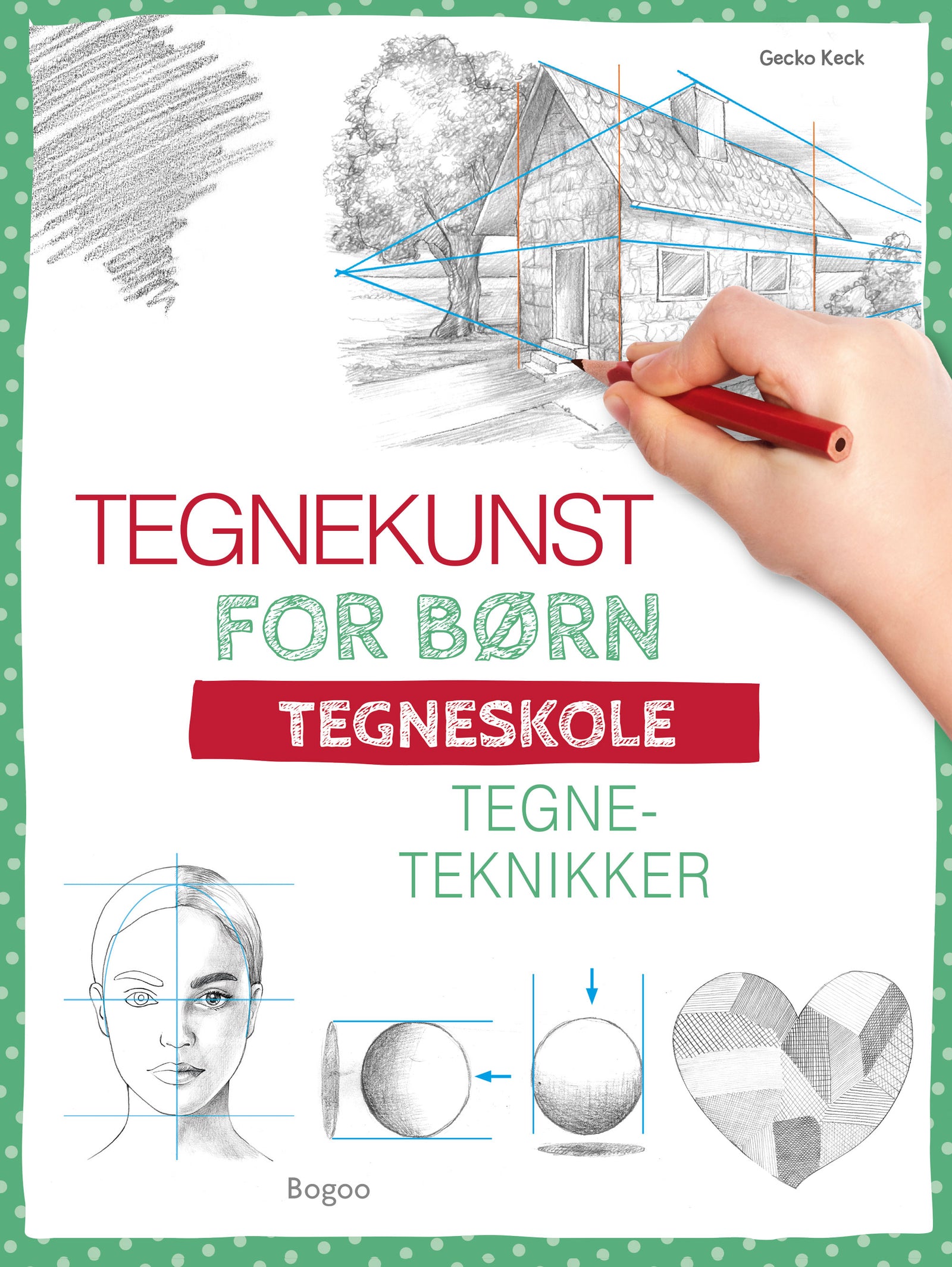 Tegnekunst for børn: Tegneteknikker