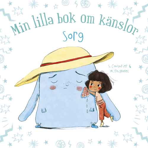 Min lilla bok om känslor: Sorg
