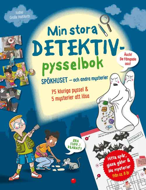 Min stora detektiv-pysselbok – Spökhuset – och andra mysterier