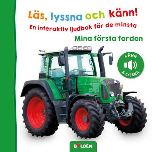 Läs, lyssna och känn! Mina första fordon