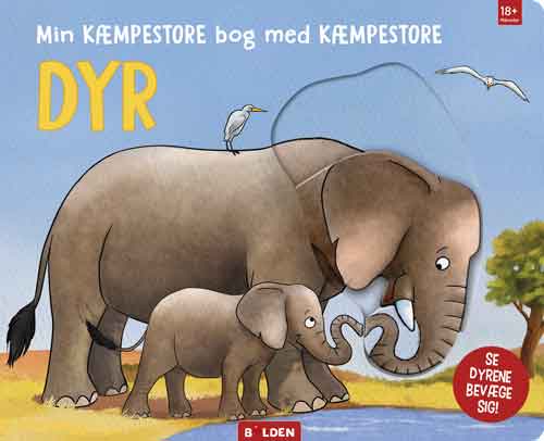 Min kæmpestore bog med kæmpestore dyr