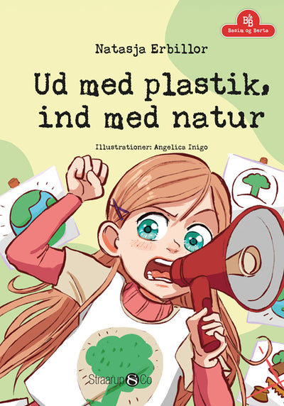 Ud med plastik, ind med natur