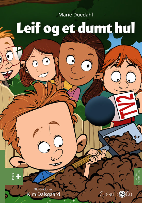 Leif og et dumt hul