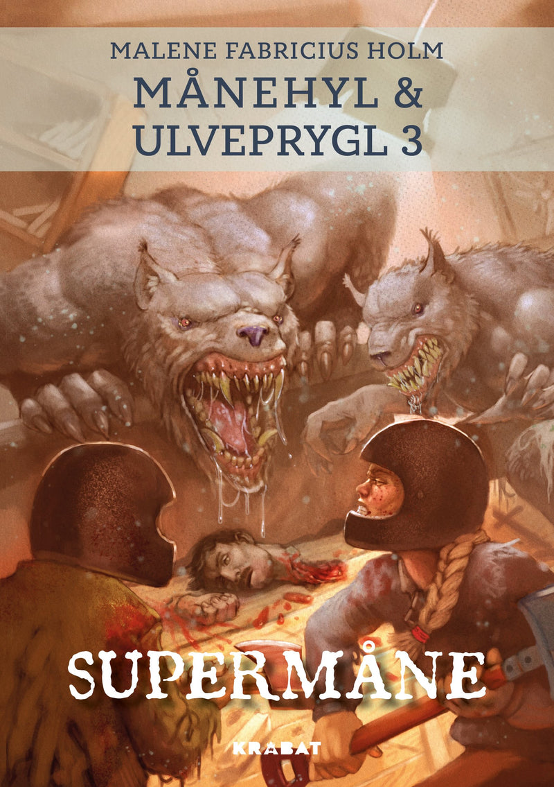 Månehyl og Ulveprygl 3