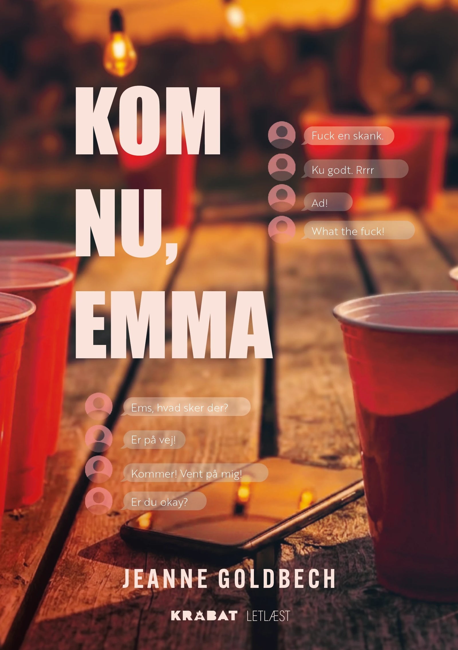 Kom nu, Emma