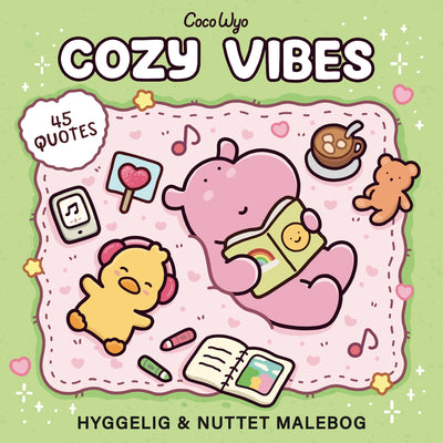 Malebog: Cozy Vibes - Cozy Coloring