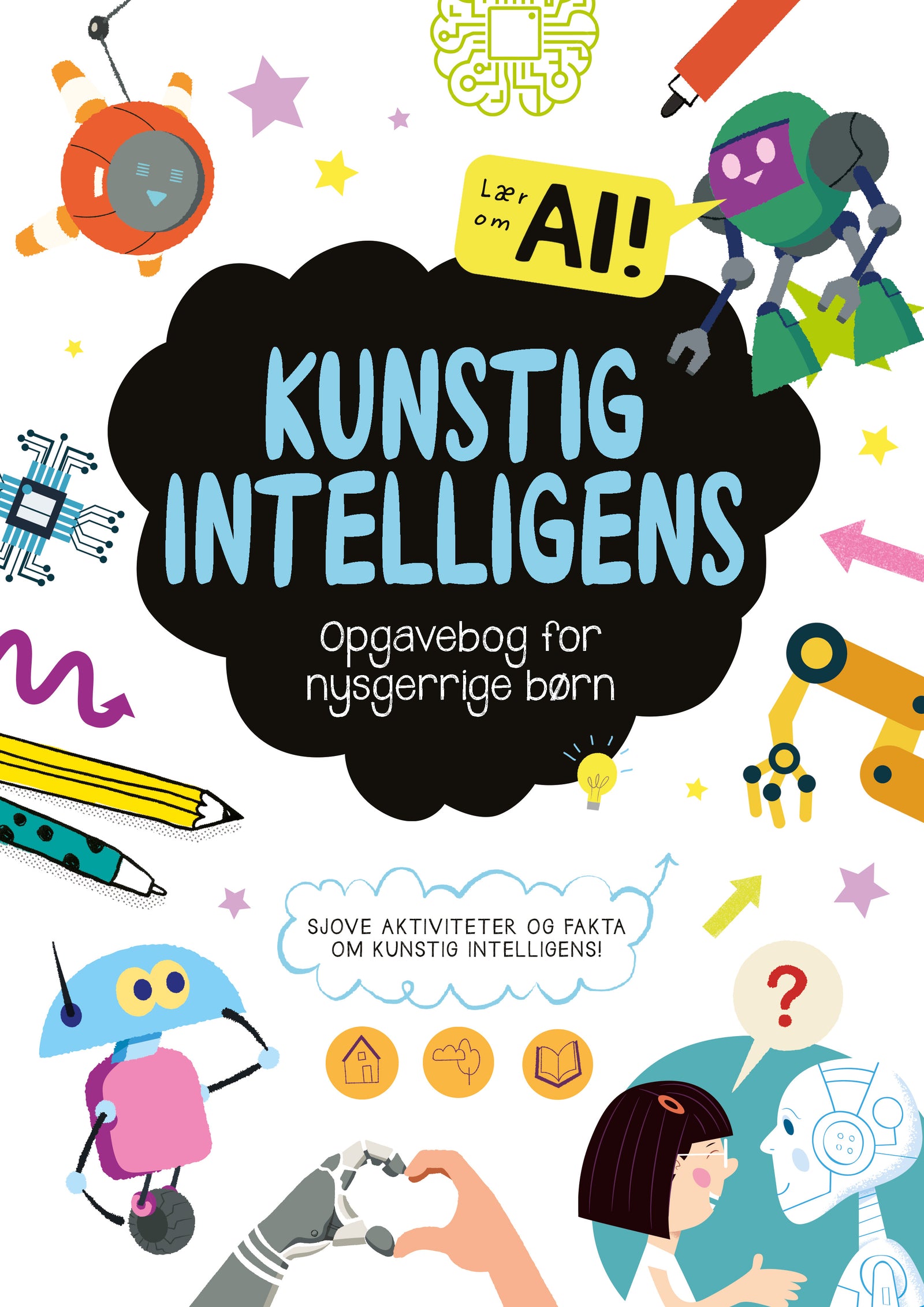 Opgavebog for nysgerrige børn: Kunstig intelligens