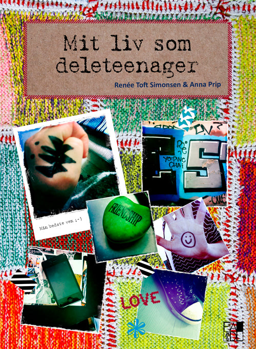 Mit liv som deleteenager