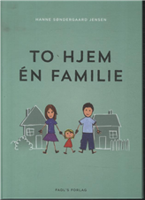 To hjem - én familie