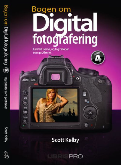 Bogen om digital fotografering, bind 4