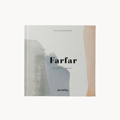 Farfar - minder og gemmer