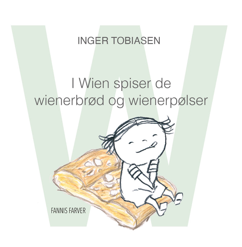 I Wien spiser de wienerbrød og wienerpølser