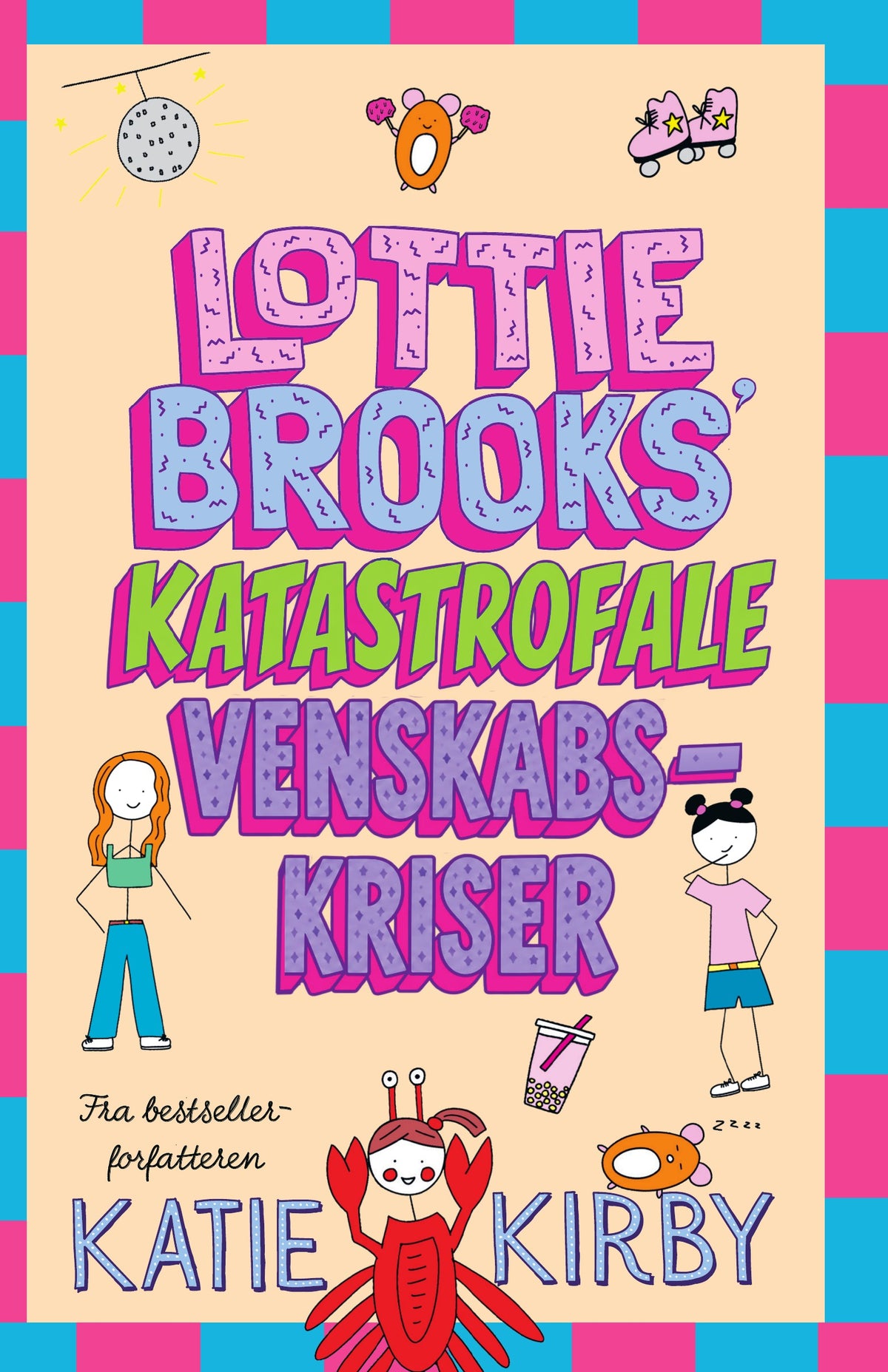 Lottie Brooks' katastrofale venskabsfiaskoer