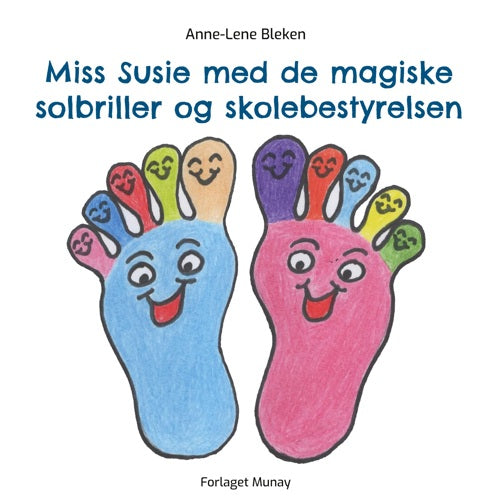 Miss Susie med de magiske solbriller og skolebestyrelsen