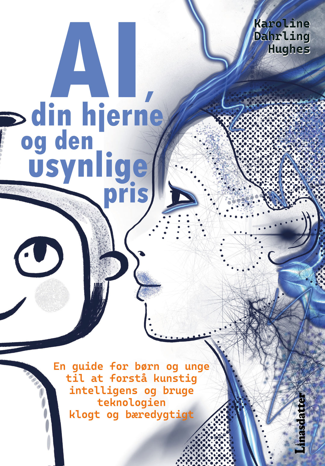 AI, din hjerne og den usynlige pris