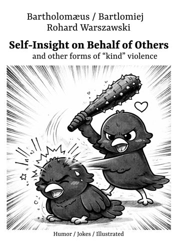 Self-Insight on Behalf of Others