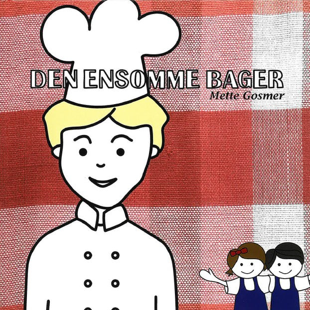 Den ensomme bager