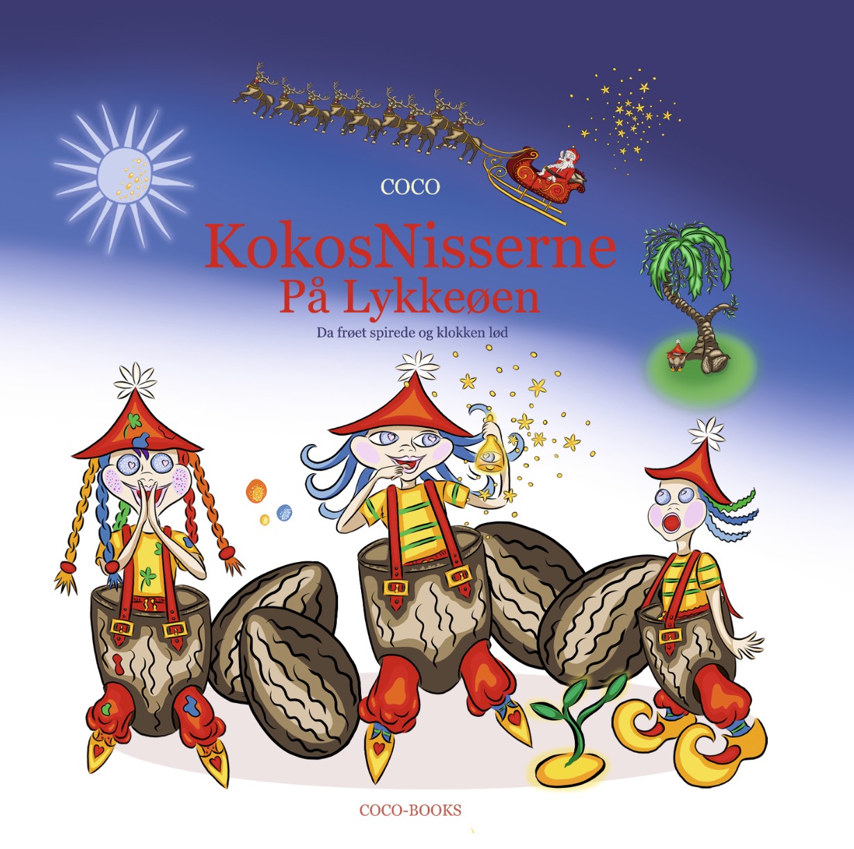 KokosNisserne på Lykkeøen