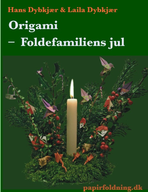 Origami - Foldefamiliens jul