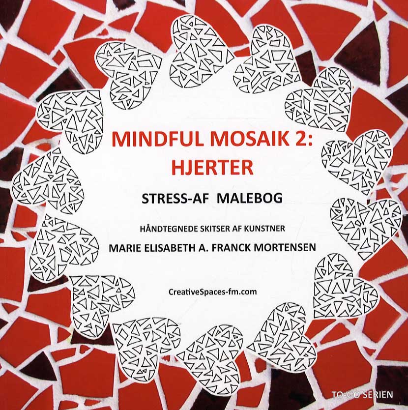 Mindful mosaik 2: Hjerter