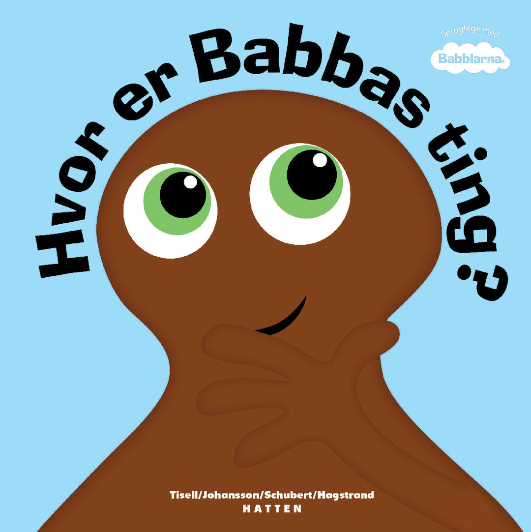 Hvor er Babbas ting?