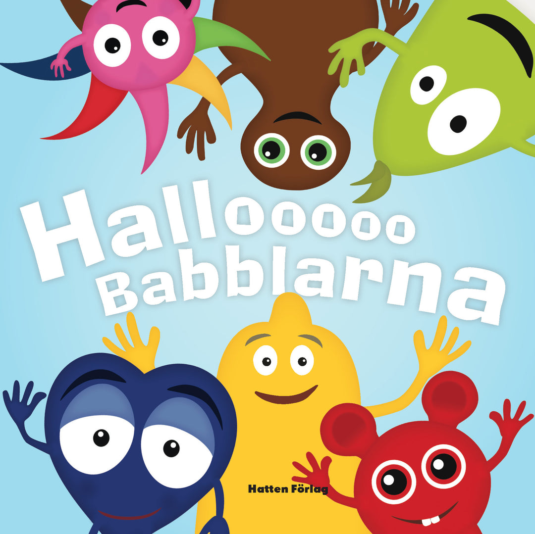 Hallooooo Babblarna