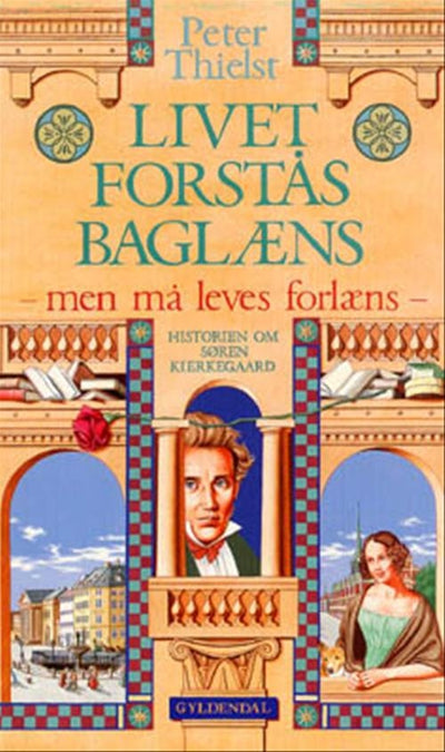 Livet forstås baglæns, men må leves forlæns