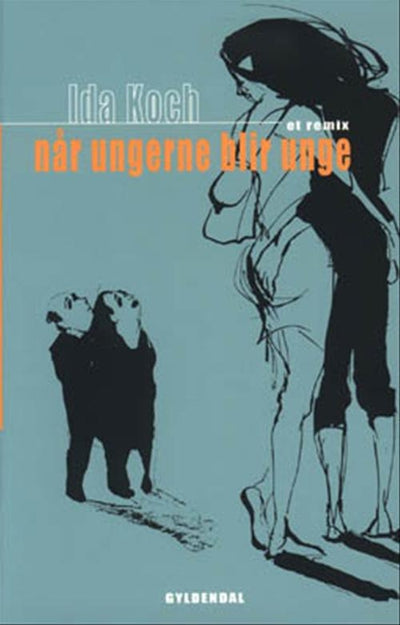 Når ungerne blir unge