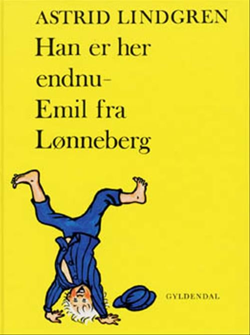 Han er her endnu - Emil fra Lønneberg