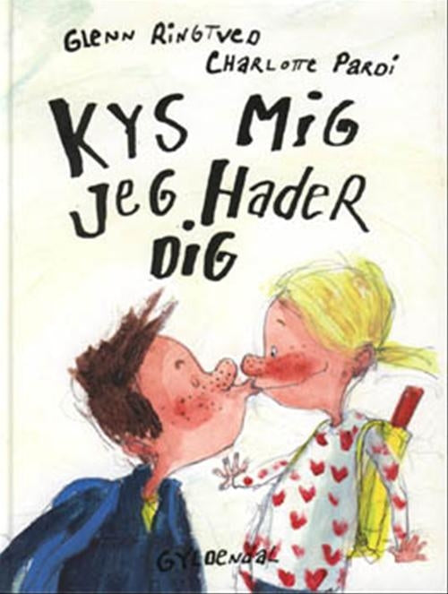 Kys mig, jeg hader dig