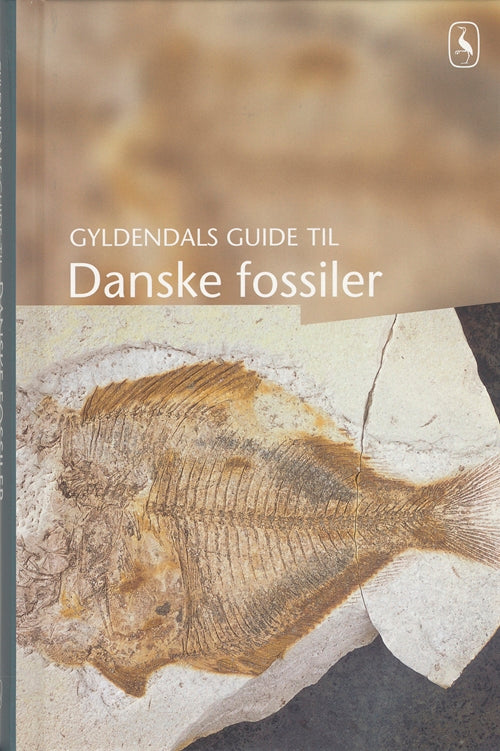 Gyldendals guide til Danmarks fossiler