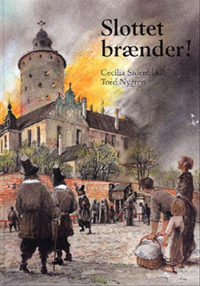 Slottet brænder!