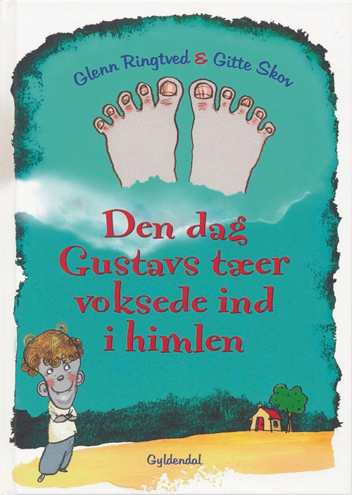 Den dag Gustavs tæer voksede ind i himlen