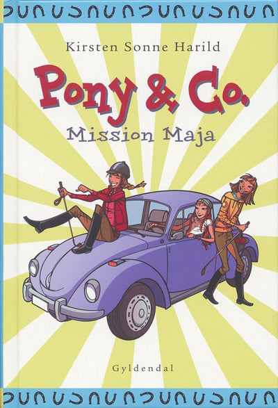 Pony & Co. 2 - Mission Maja