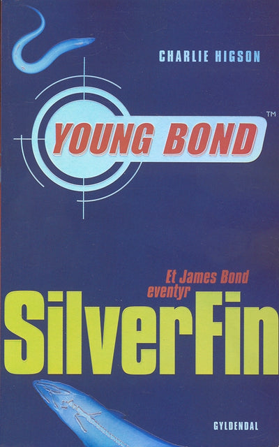 Young Bond 1 - SilverFin