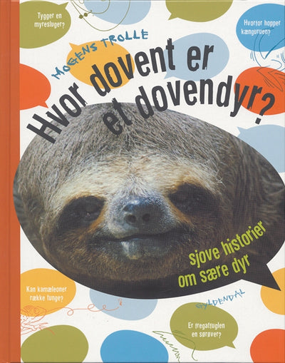 Hvor dovent er et dovendyr?
