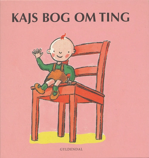 Kajs bog om ting