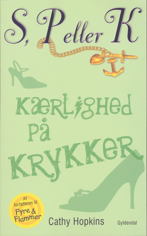 S, P eller K 6 - Kærlighed på krykker