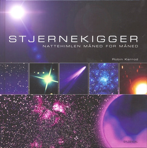 Stjernekigger - Nattehimlen måned for måned