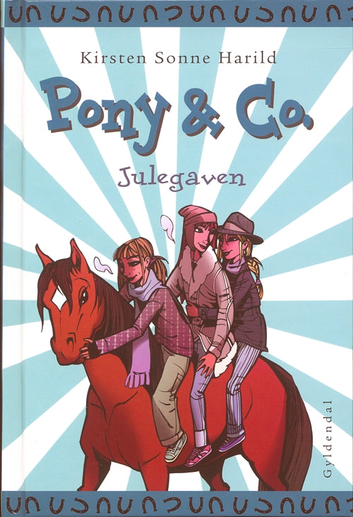 Pony &amp; Co. 10 - Julegaven