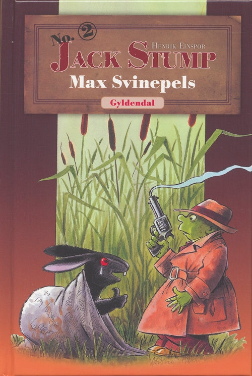 Max Svinepels (Jack Stump nr. 2)